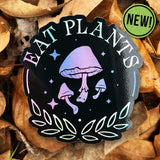 Eat Plants - Holographic Sticker