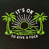 Its OK - Unisex Tee