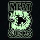 Meat Sucks - Glow Sticker