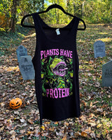Plants Have Protein - Unisex Tank
