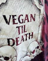 Vegan Til Death - Red Tie Dye