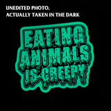 Eating Animals Is Creepy - Glow Sticker