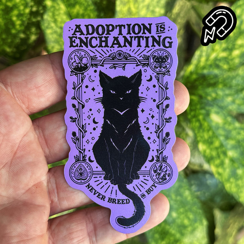 Adoption Is Enchanting - Magnet