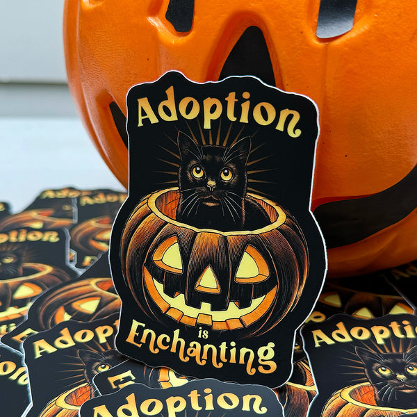 Adoption Is Enchanting - Sticker