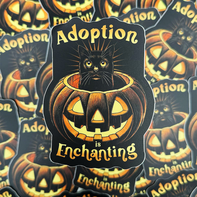 Adoption Is Enchanting - Sticker