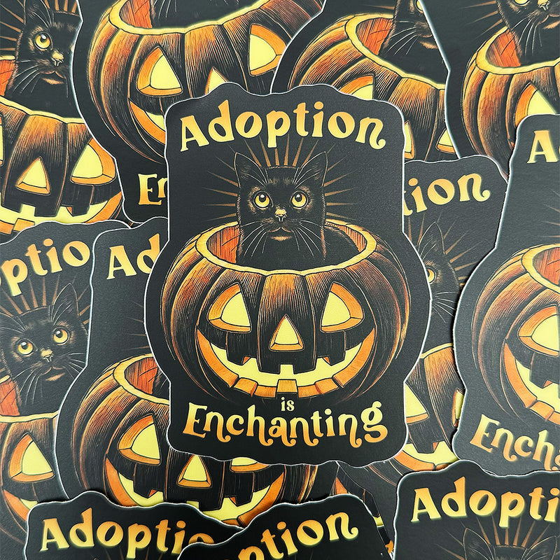 Adoption Is Enchanting - Sticker