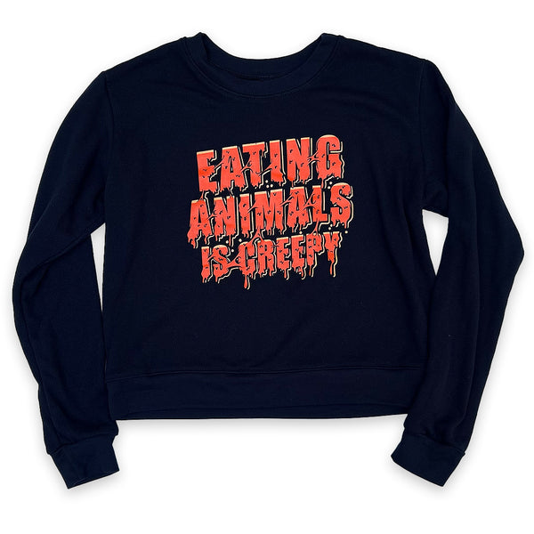 Eating Animals Is Creepy - Crop Sweatshirt