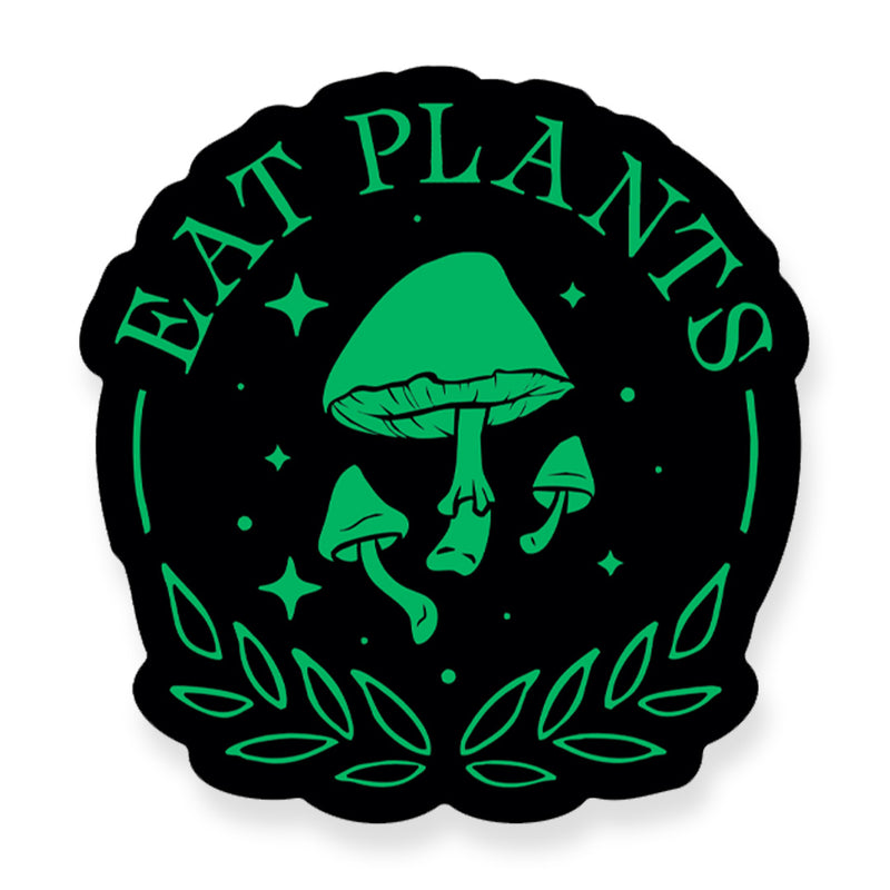 Eat Plants - Sticker