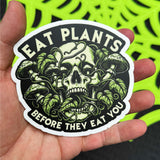 Before They Eat You - Sticker