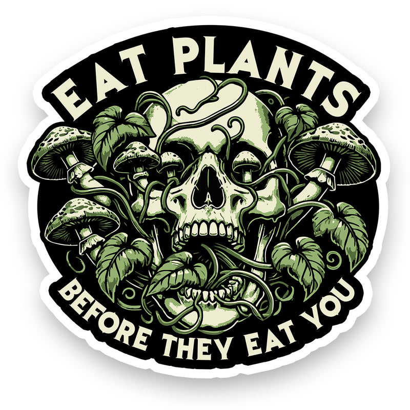 Before They Eat You - Sticker