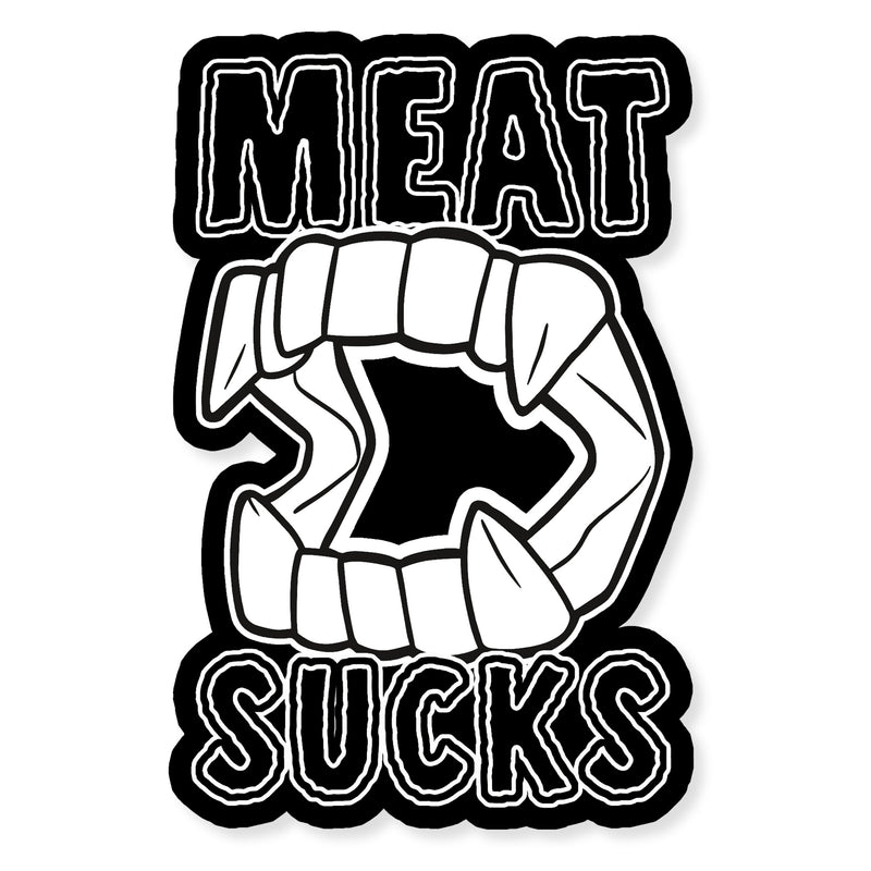 Meat Sucks - Glow Sticker