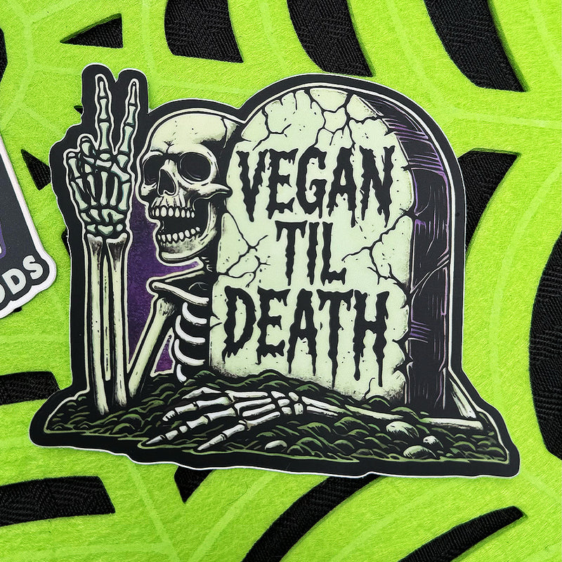 Vegan Til Death - Sticker