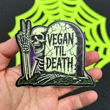 Vegan Til Death - Sticker