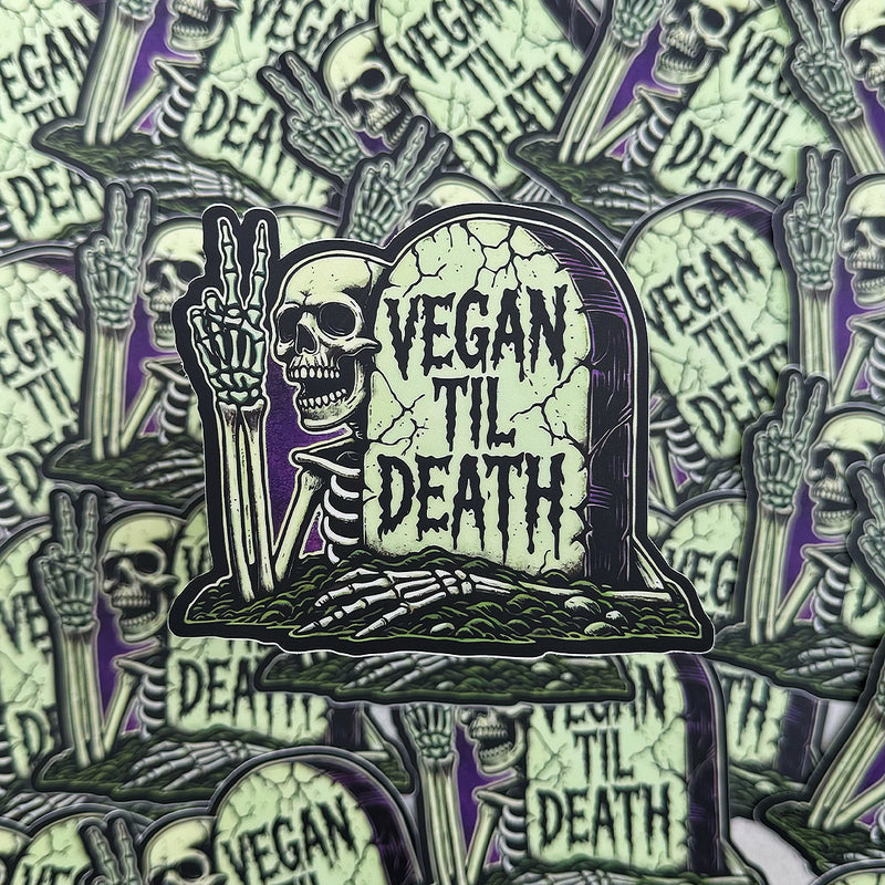 Vegan Til Death - Sticker