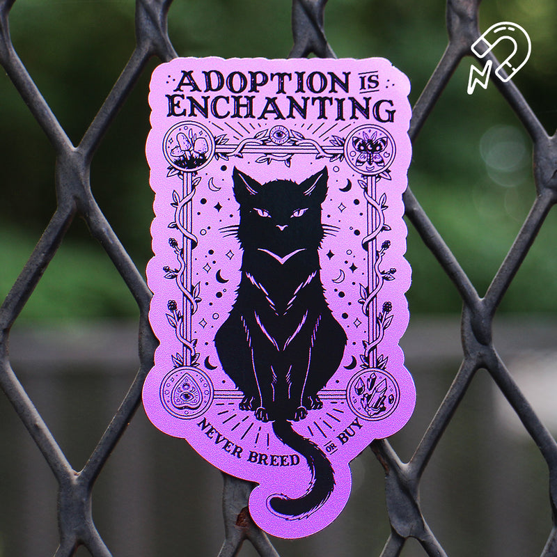 Adoption Is Enchanting - Magnet