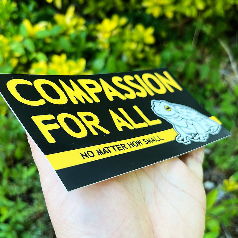 Compassion For All - Big Sticker
