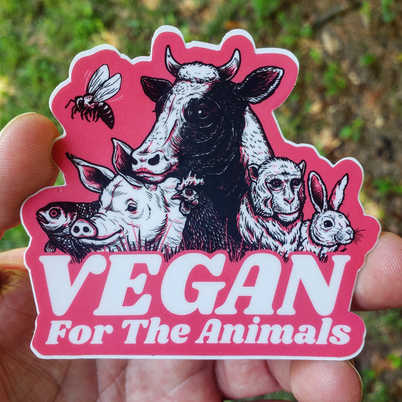Vegan For The Animals - Red Sticker