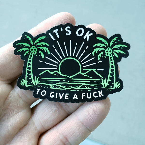 It's OK To Give A Fuck - Magnet