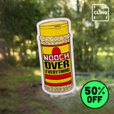 Nooch Over Everything - Static Cling
