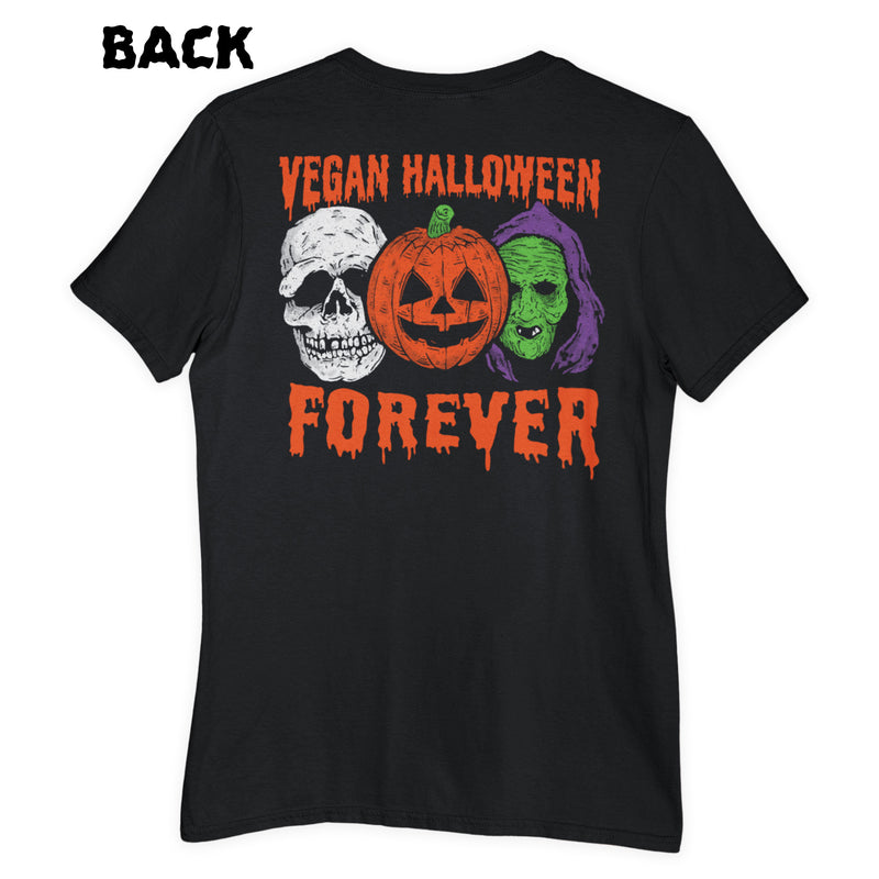 Vegan Halloween Forever - Unisex